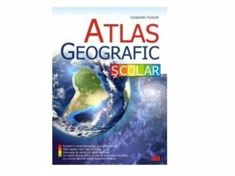 ATLAS GEOGRAFIC SCOLAR ED. A II-A - Constantin Furtuna - Fotografie 1