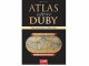 Atlas istoric Duby - Georges Duby