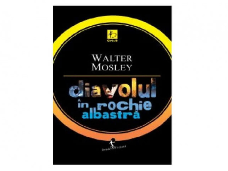 DIAVOLUL IN ROCHIE ALBASTRA - Walter Mosley - Fotografie 1