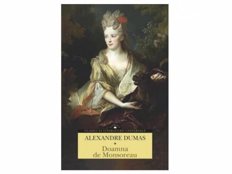 Doamna de Monsoreau - Alexandre Dumas - Fotografie 1