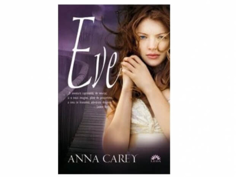 Eve (Eve, cartea intai) - Anna Carey - Fotografie 1
