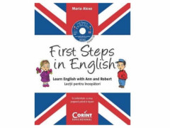 First Steps in English. LecLLii pentru A?ncep??tori (conLLine CD audio) - Maria Alexe
