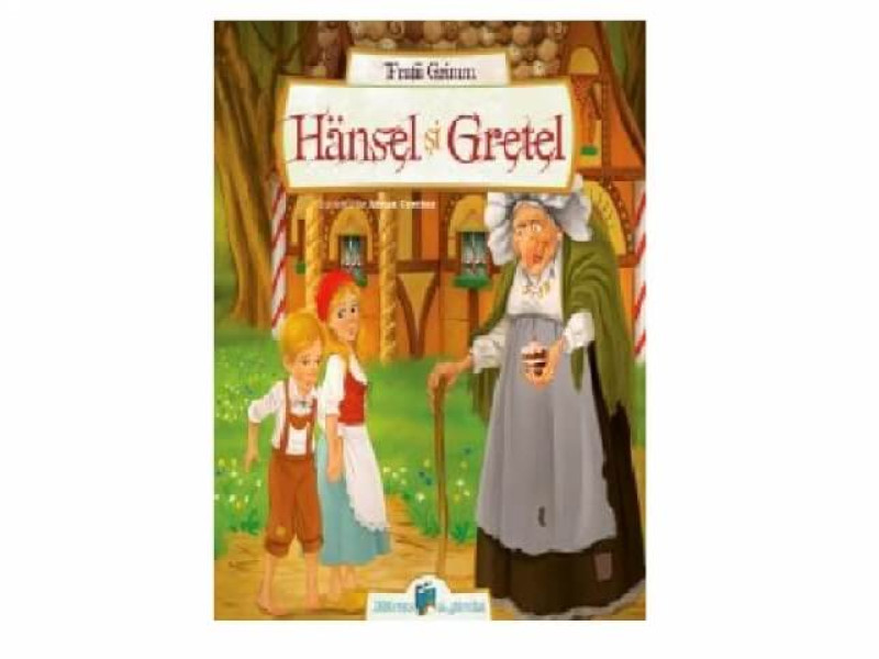 HANSEL SI GRETEL - Fratii Grimm - Fotografie 1