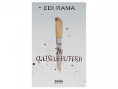 IN CULISELE PUTERII - Edi Rama