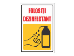 Indicator de Obligativitate - Folositi dezinfectant
