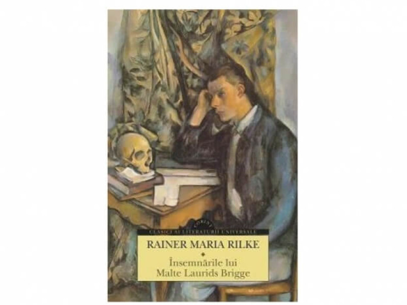 Insemnarile lui Malte Laurids Brigge - Rainer Maria Rilke - Fotografie 1