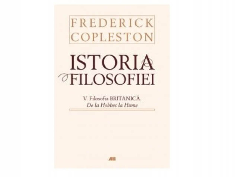 ISTORIA FILOSOFIEI. VOL.V. EDITIE CARTONATA - Frederick Copleston - Fotografie 1