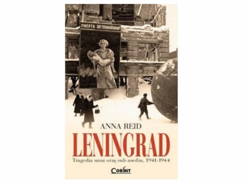 LENINGRAD. Tragedia unui oras sub asediu, 1941-1944 - Jane Austen - Fotografie 1