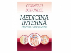 MEDICINA INTERNA PENTRU CADRE MEDII - Corneliu Borundel