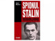 Spionul lui Stalin. Richard Sorge si reteaua de spionaj din Tokio - Robert Whymant