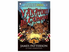VANATORII DE COMORI - James Patterson, Chris Grabenstein